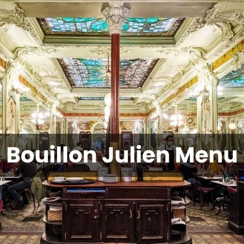 Bouillon Julien Menu Prix Paris Mis à jour pour 2024