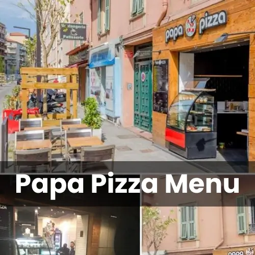 Papa Pizza Menu Carte & Prix France Mis à jour pour 2024