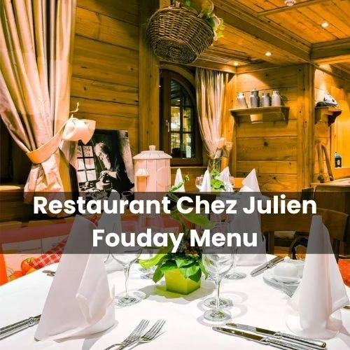 Restaurant Chez Julien Fouday Menu Mis à jour pour 2024