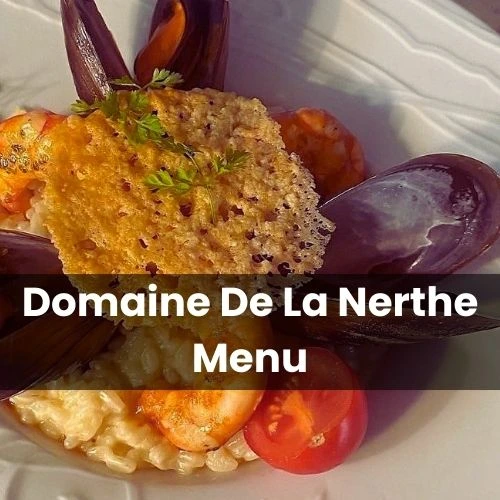 Restaurant Domaine De La Nerthe Menu Prix France 2024