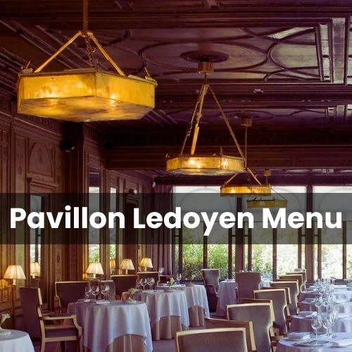 Pavillon Ledoyen Menu Prix Paris Mis à jour pour 2024