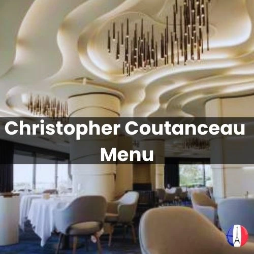 Christopher Coutanceau Prix Menu France 2024 et Photos
