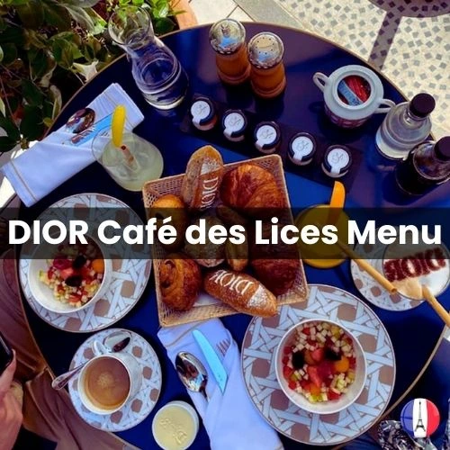 DIOR Café des Lices Menu Prix France 2023 et Photos