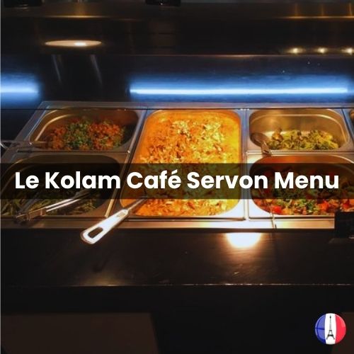 Le Kolam Café Menu Prix Servon 2024 et Photos