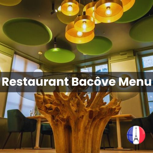Restaurant Bacôve Menu Prix Saint-Omer 2024 et Photos