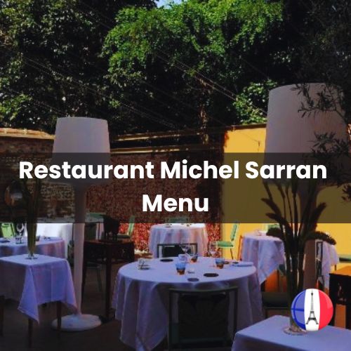 Restaurant Michel Sarran Menu Prix Toulouse 2024 et Photos