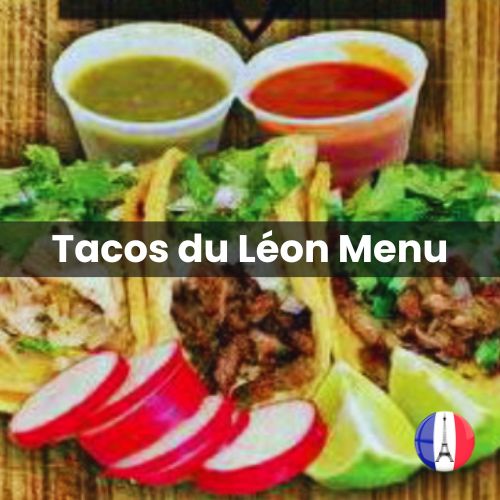Tacos du Léon Menu Prix Saint-Pol-de-Léon 2024 et Photos
