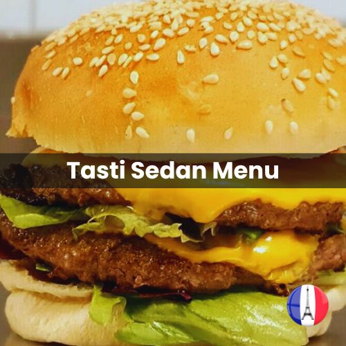 Tasti Sedan Menu Prix France 2024 et Photos