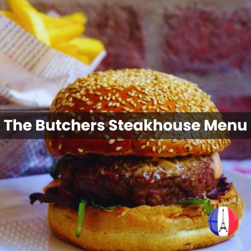 The Butchers Steakhouse Menu Prix Paris 2024 et Photos