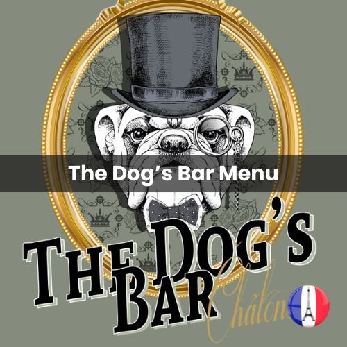 The Dog’s Bar Menu Prix Châlons-en-Champagne 2024 et Photos
