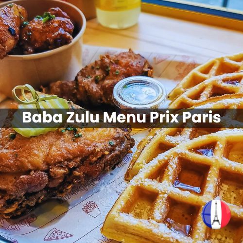 Baba Zulu Menu Prix Paris 2024 et Photos