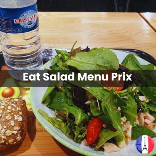 Eat Salad Menu Prix Paris 2024 et Photos