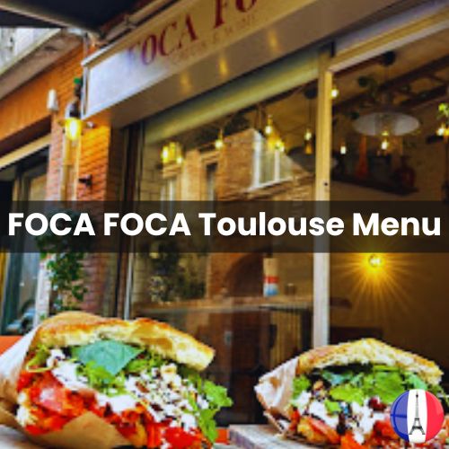 FOCA FOCA Toulouse Menu Prix 2024 et Photos