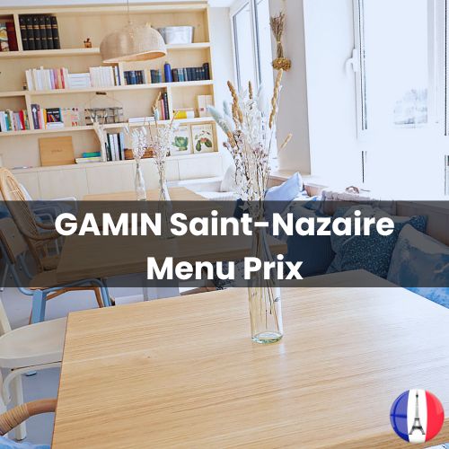 GAMIN Saint-Nazaire Menu Prix 2024 et Photos