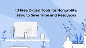 Game-Changing Digital Tools Helping Nonprofits Do More with Less